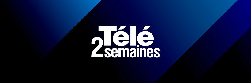 Télé 2 Semaines banner