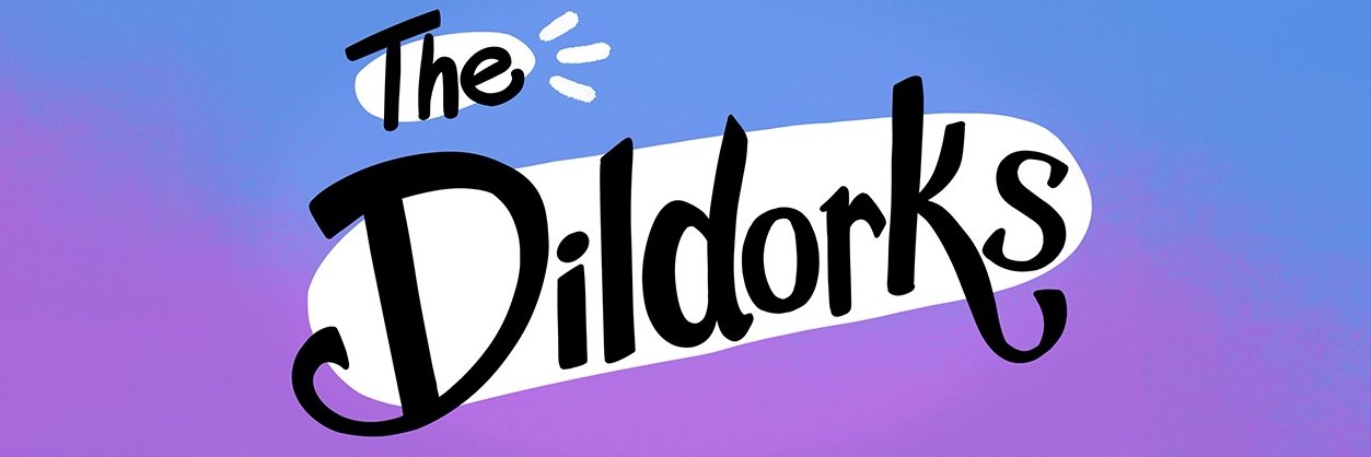 The Dildorks banner