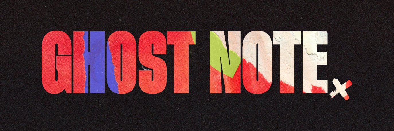 Ghost Note banner