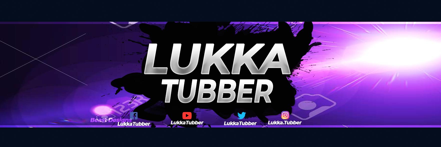 LukkaTubber's profile banner image