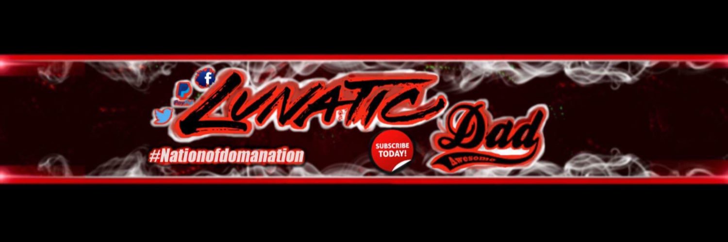 LUNATIC DAD banner
