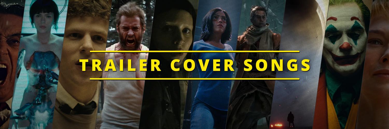 Trailer Cover Songs banner