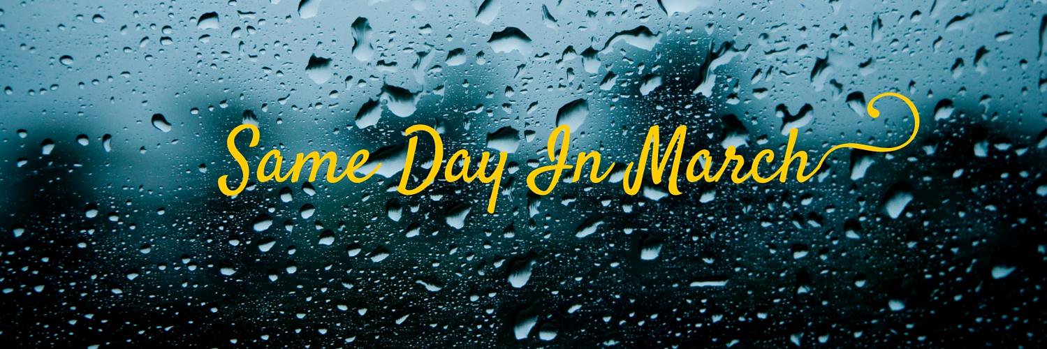 SameDayInMarch's profile banner image
