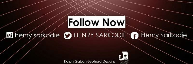 HENRY SARKODIE banner