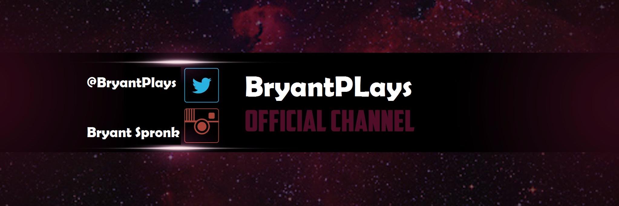 BryantPlays's profile banner image