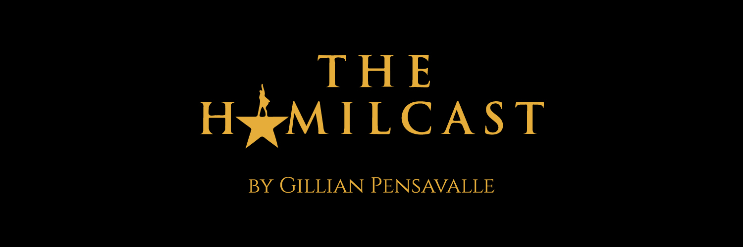 The Hamilcast: A Hamilton Podcast banner
