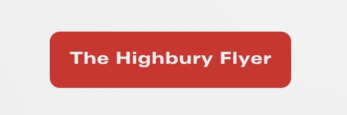 The Highbury Flyer banner
