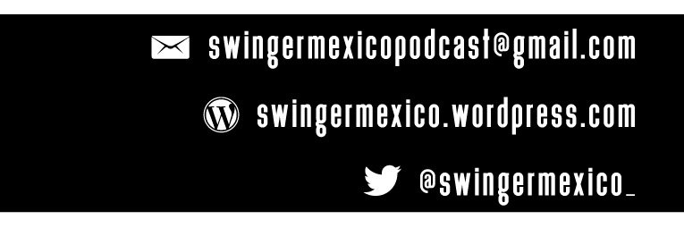 Swinger México Podcast (+21) banner