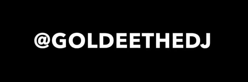 GoldeeTheDJ's profile banner image