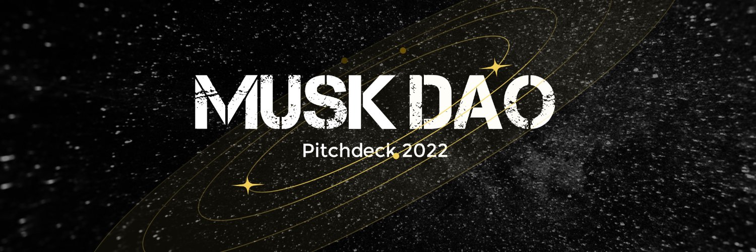 Musk Dao Official banner