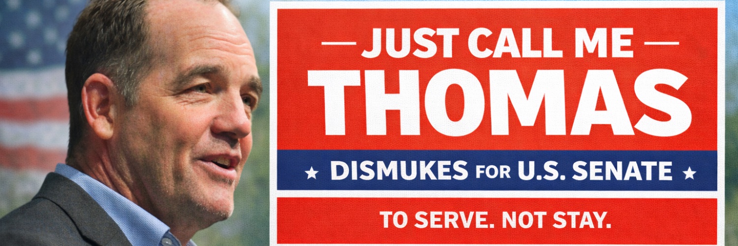 Thomas Dismukes for US Senate banner