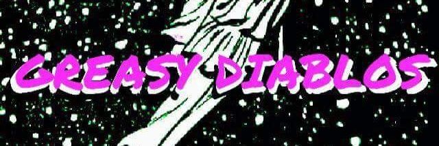 GreasyDiablos's profile banner image