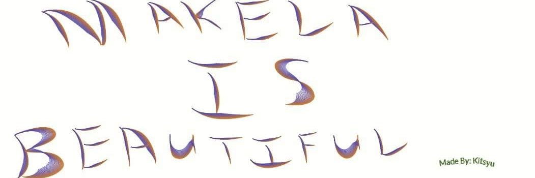 MakelaTwo's profile banner image
