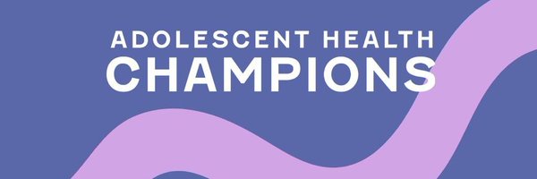 Adolescent Health Champions Profile Banner