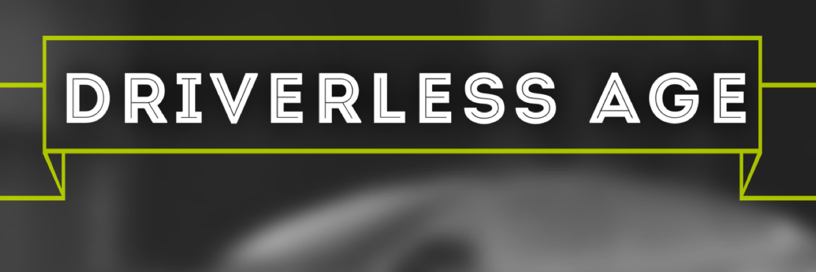 Driverless Age banner