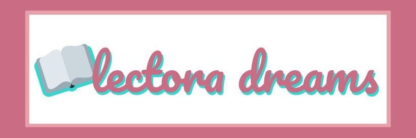 Lectora Dreams banner