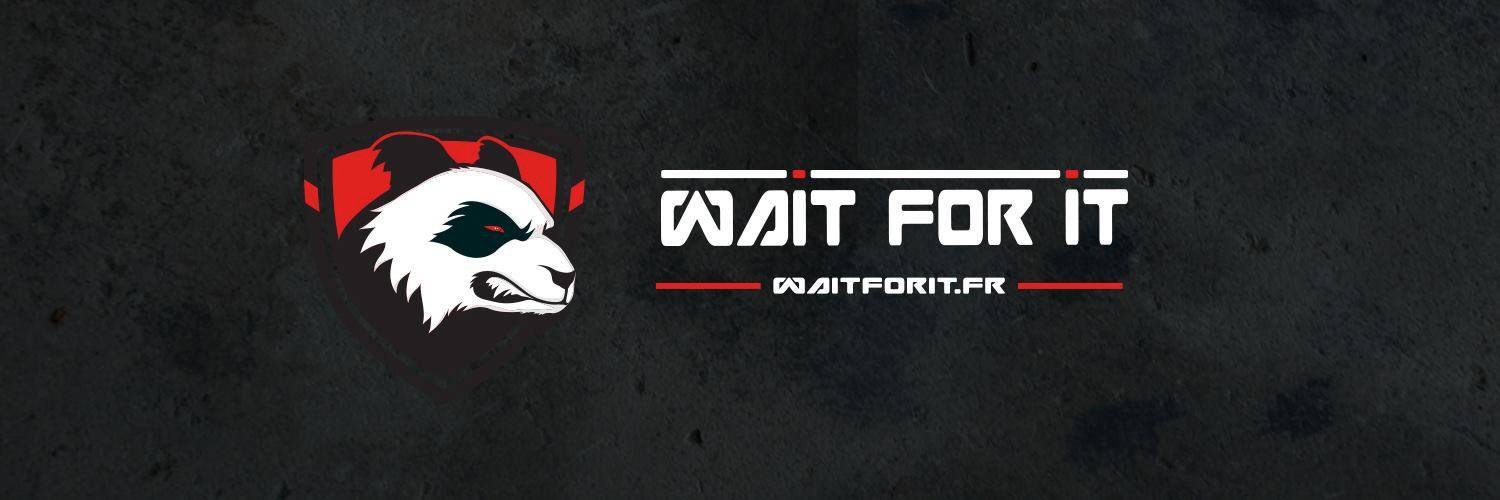 Waít for it banner