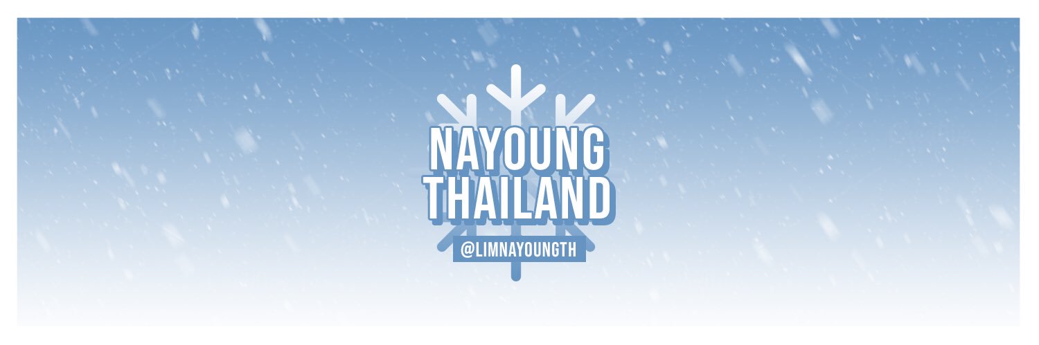 (SLOW) NAYOUNG THAILAND🐰 banner