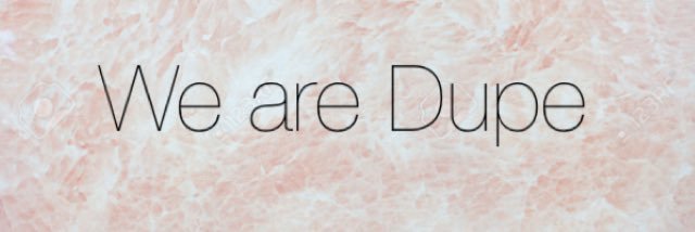 wearedupe's profile banner image