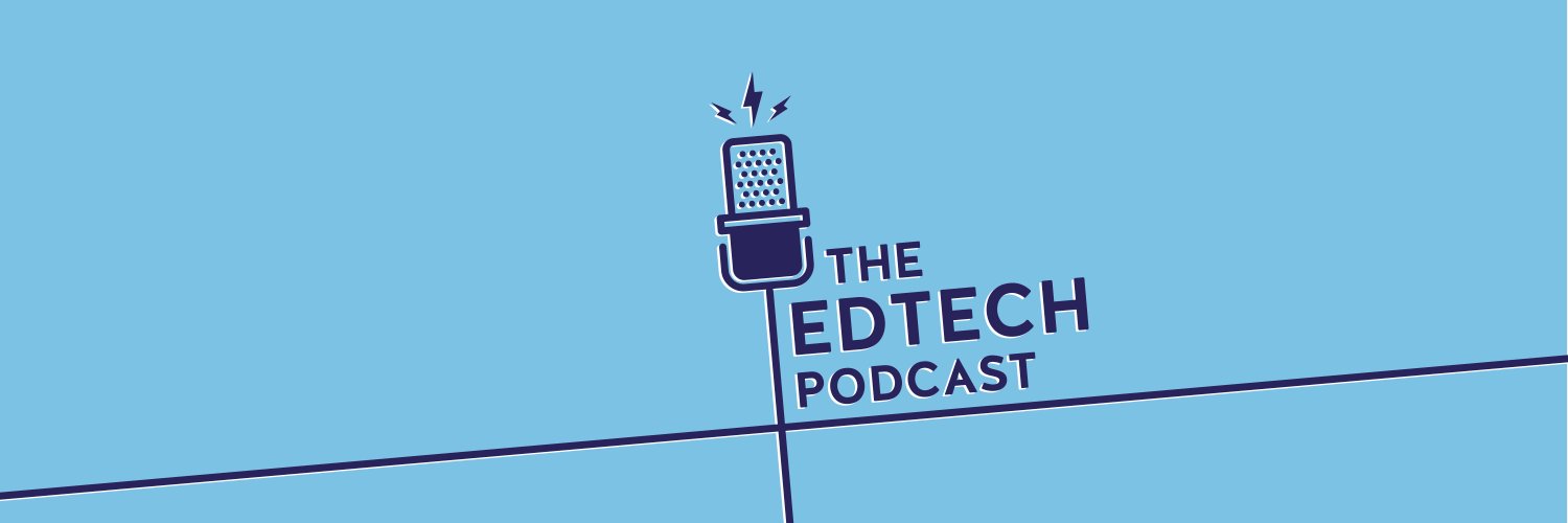 The Edtech Podcast banner