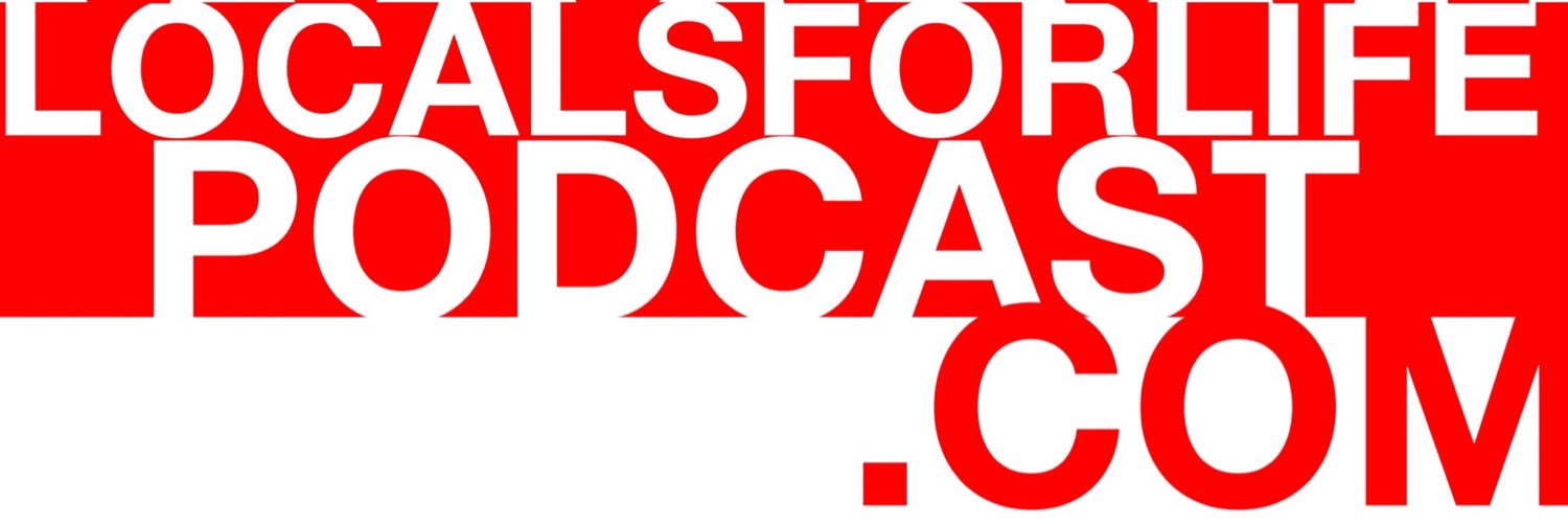 LocalsForLifePodcast banner