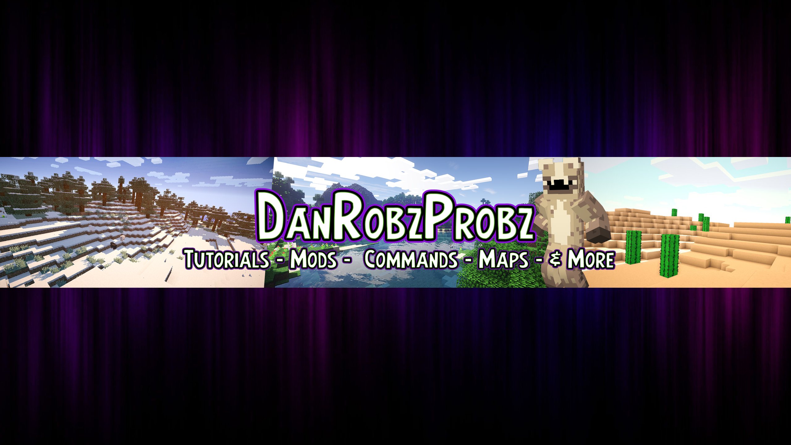 Daniel(DanRobzProbz) banner