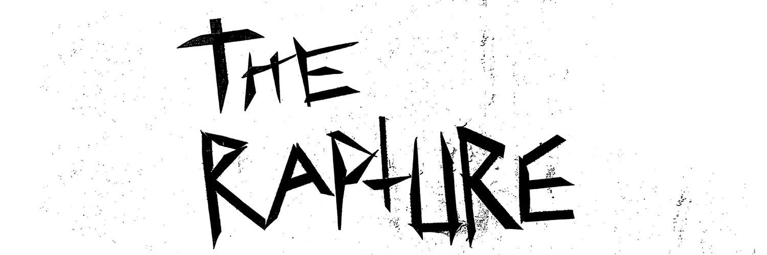 THE RAPTURE banner