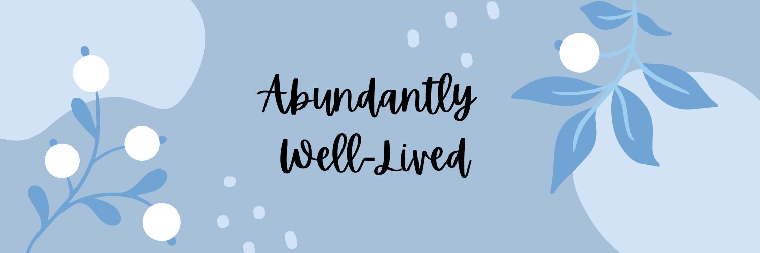 Abundantly Well-Lived by Erin Thomas banner