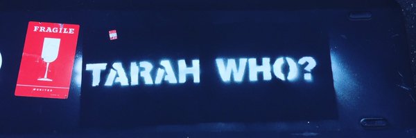 TarahWho Profile Banner