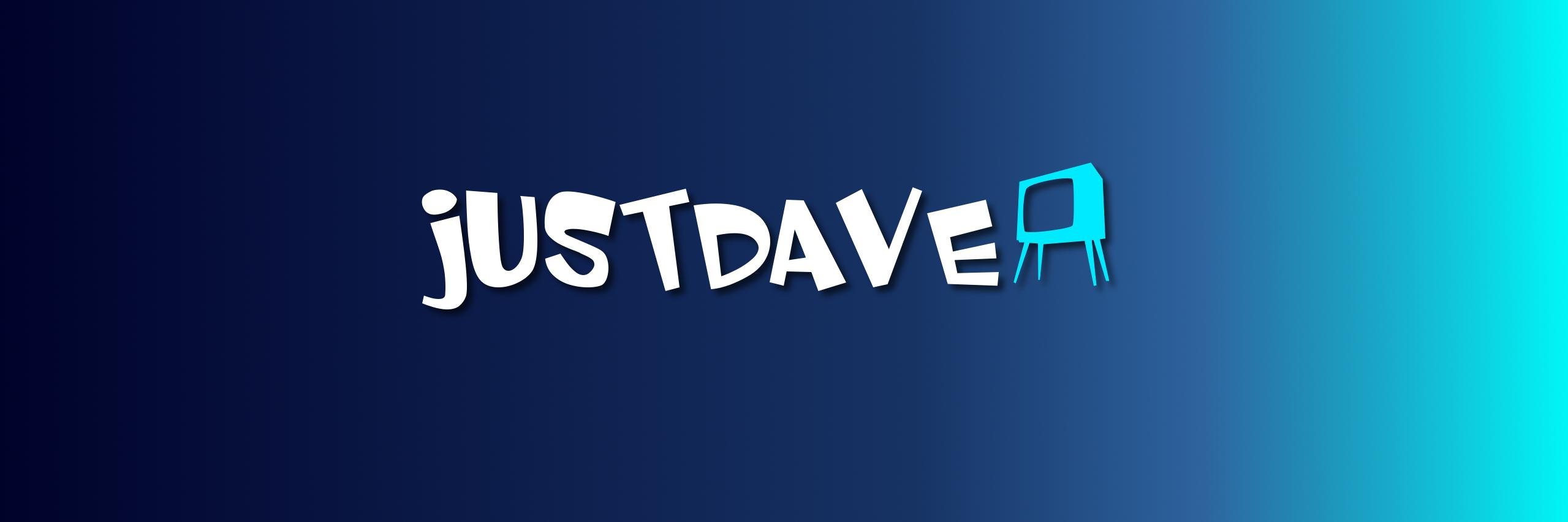 Just Dave TV banner