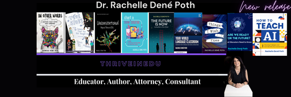 Dr. RACHELLE DENÉ POTH |ThriveinEDU #AI #AIinEDU's banner