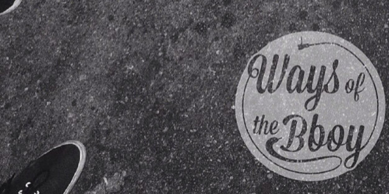 Ways of the Bboy banner