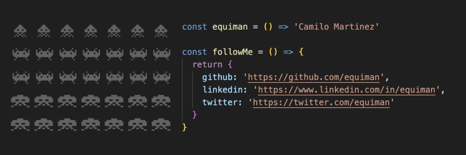 equiman = () ⇒ 'Camilo Martínez' banner
