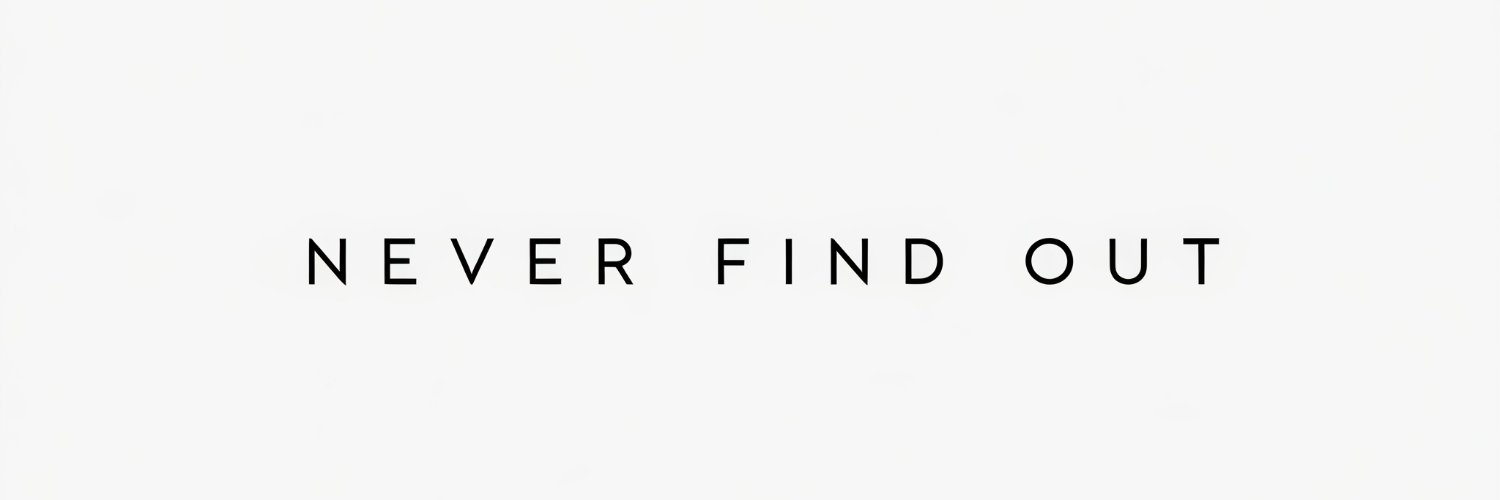 NeverFind0ut's profile banner image