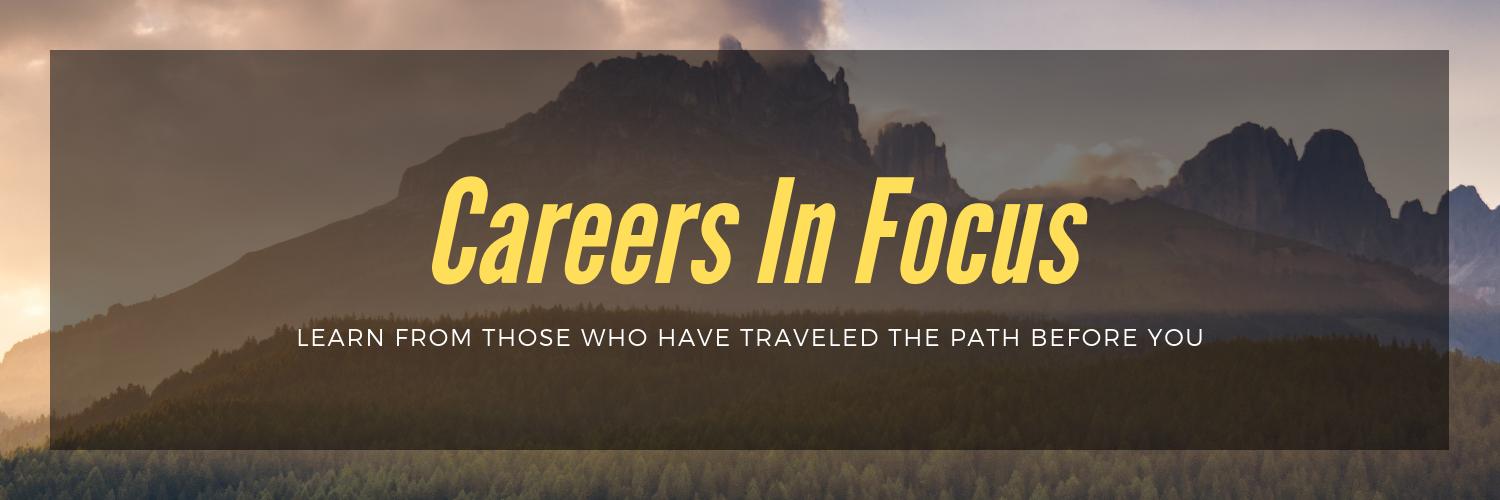 Careers In Focus banner