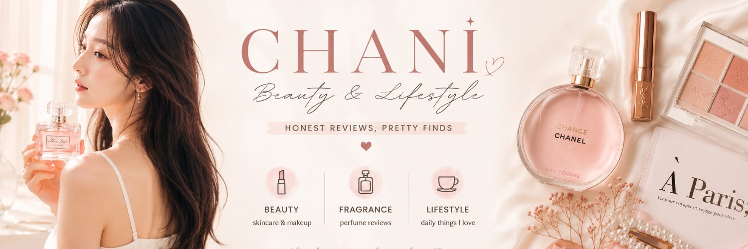 CHANI ✿ banner