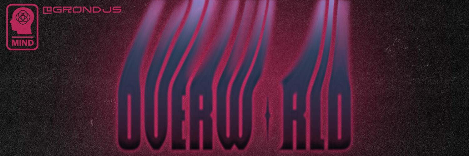 JS_Grond | OVERWORLD banner