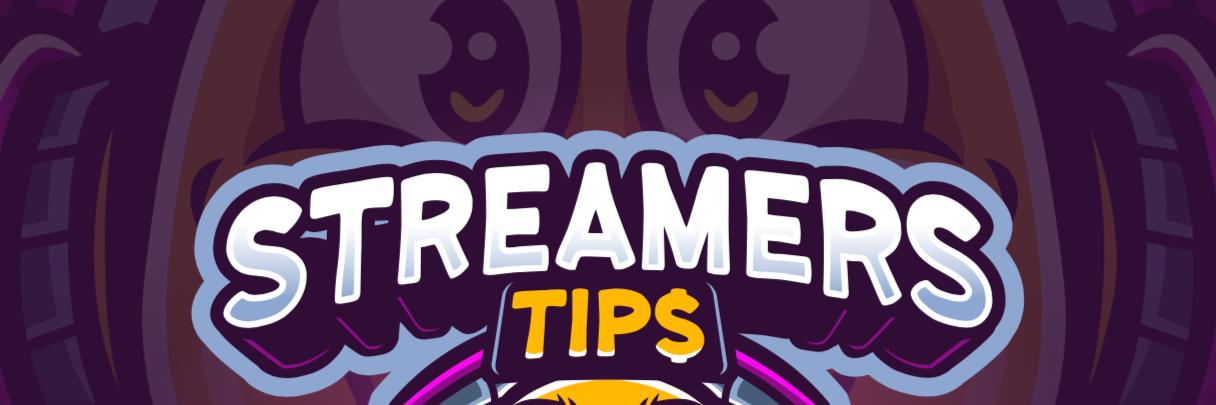 Challenge and Support your Streamers (@StreamersTips) / Posts / X