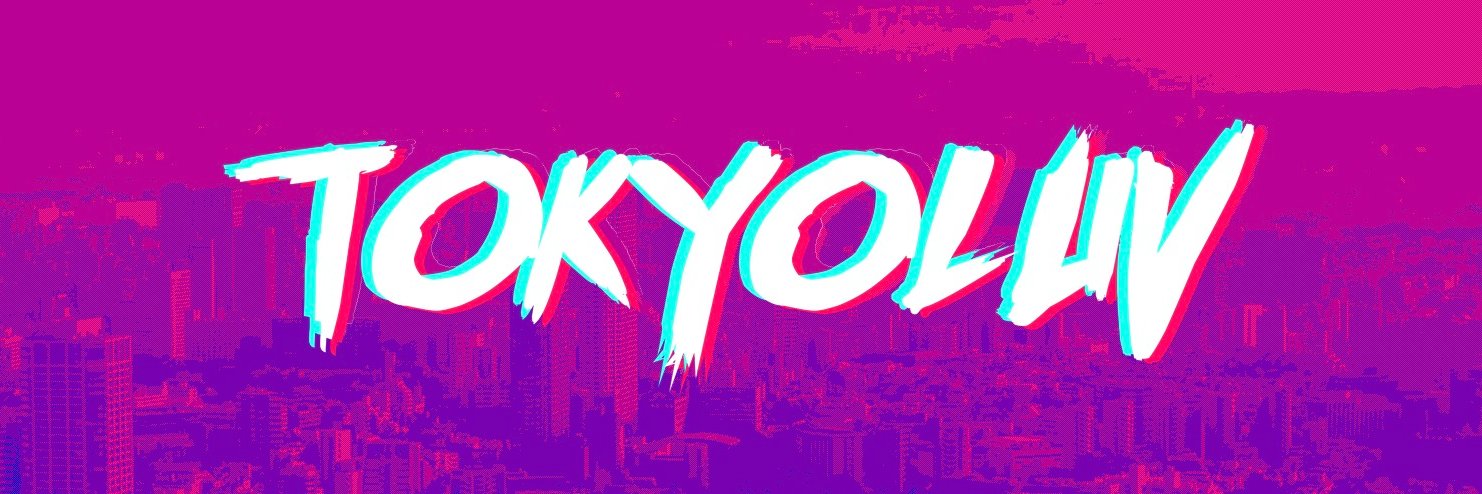 TOKYOLUV banner