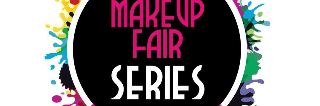The MakeUp Fair Series banner