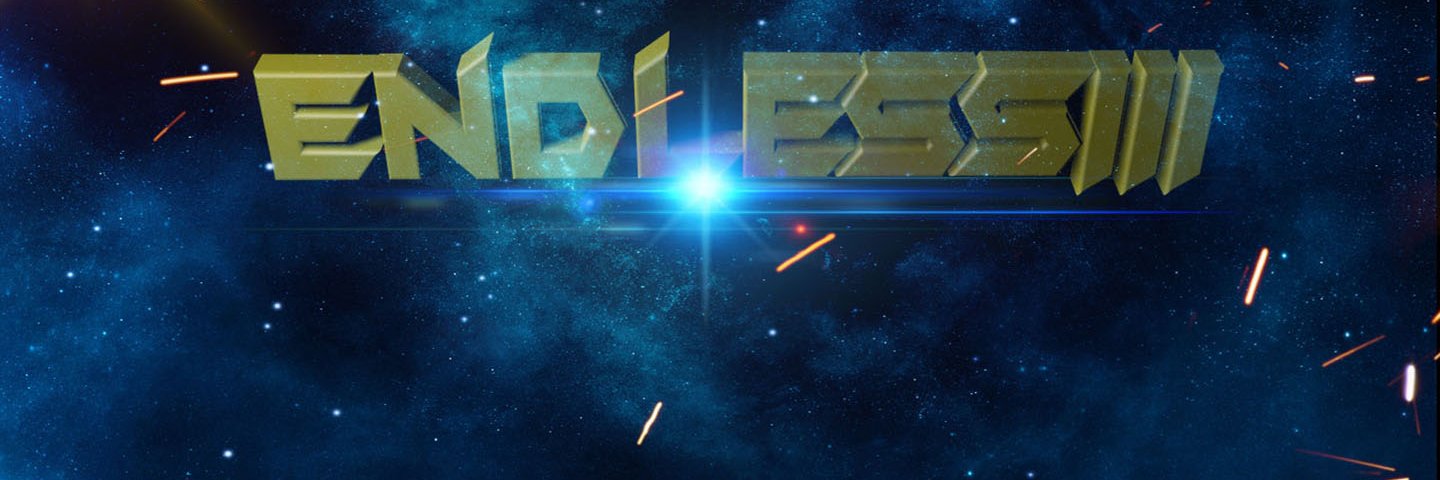EndLess IIIᅠᅠᅠᅠᅠᅠᅠᅠᅠᅠᅠᅠᅠᅠᅠᅠᅠᅠᅠᅠᅠᅠᅠᅠᅠᅠᅠᅠᅠᅠᅠᅠᅠᅠᅠᅠᅠ banner