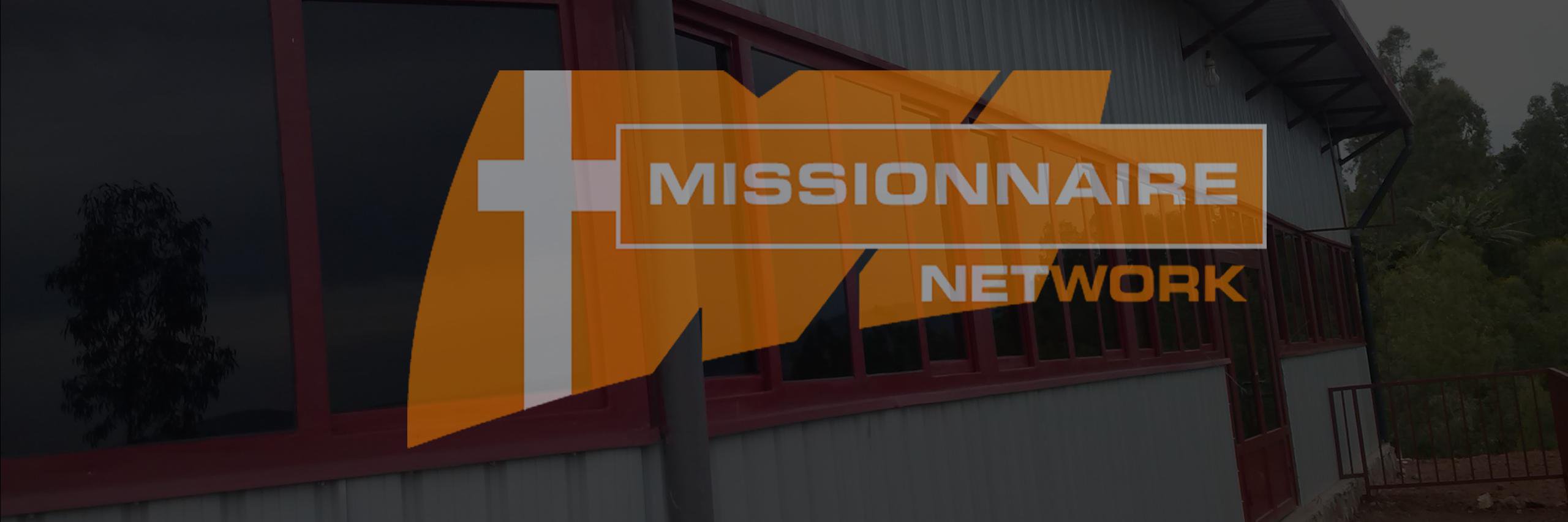 MISSIONNAIRE NETWORK banner