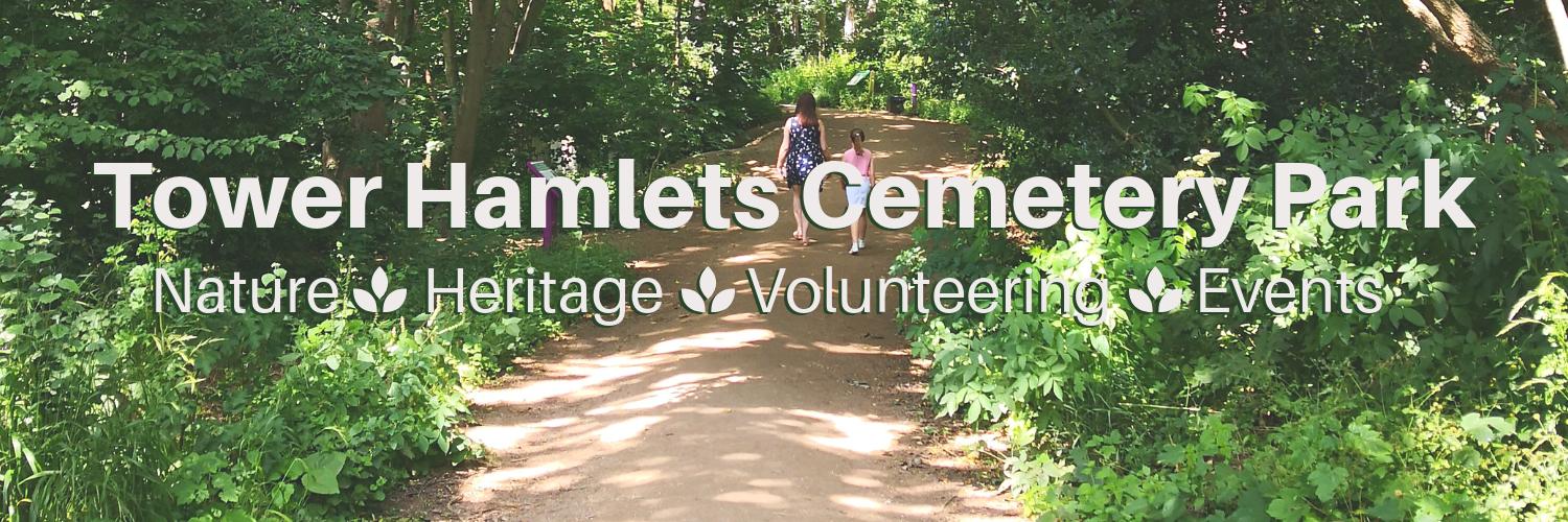 Friends of Tower Hamlets Cemetery Park banner