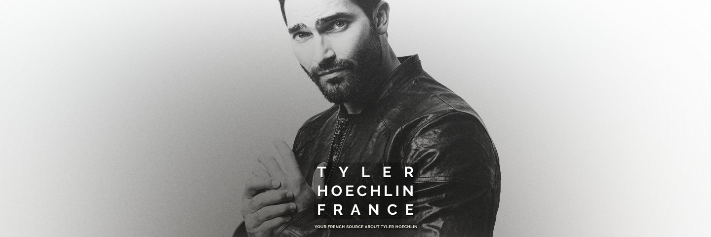 Tyler Hoechlin France banner