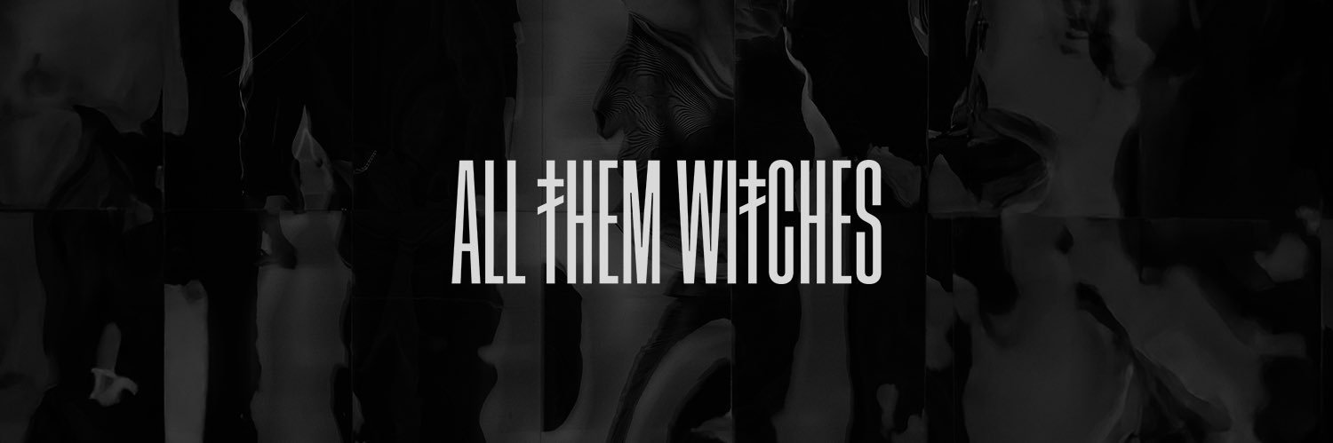 All Them Witches banner