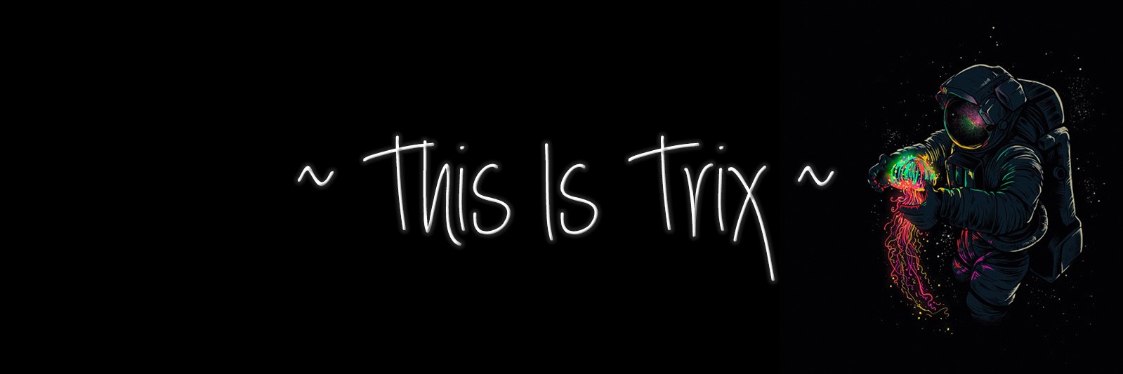 ThisIsTrix's profile banner image