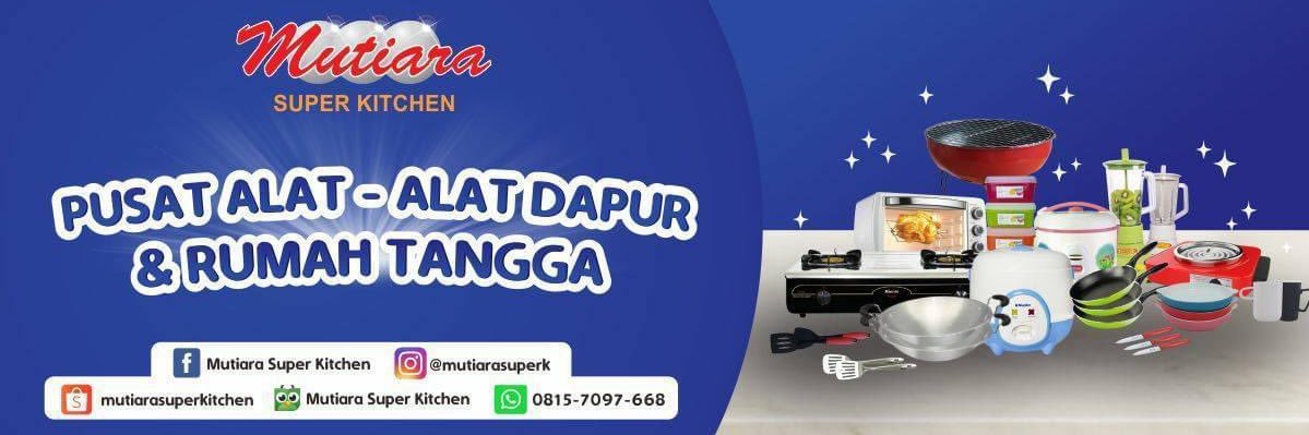 Mutiara Super Kitchen banner