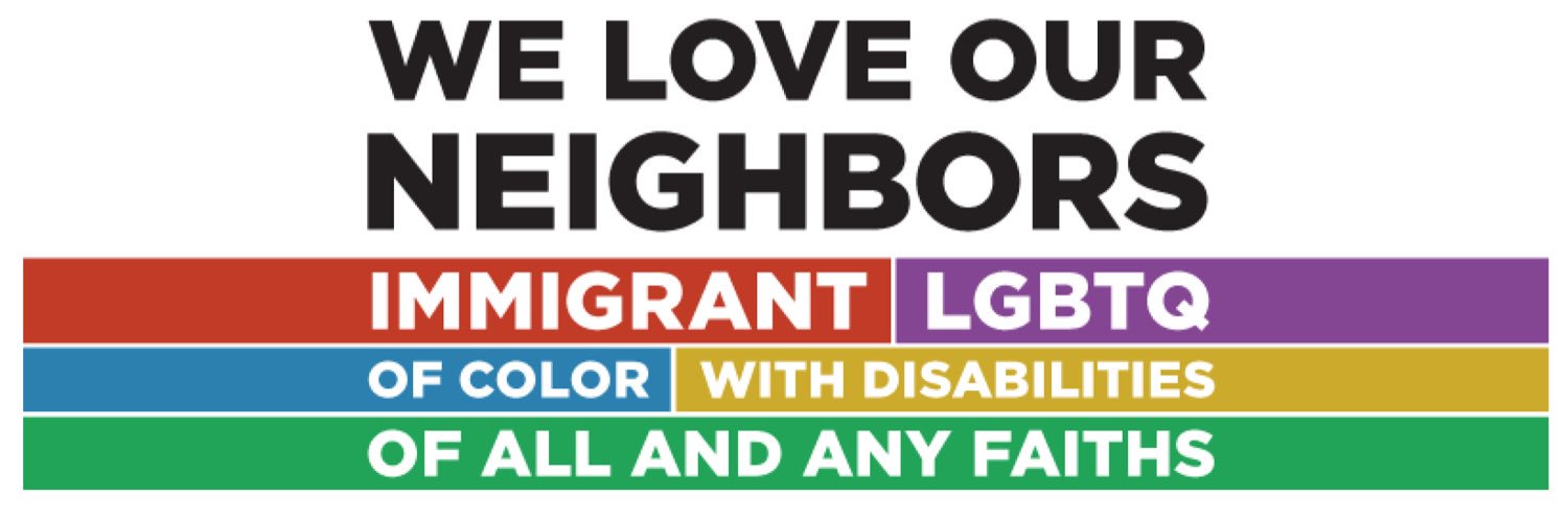 What Part of Love Your Neighbor is still Unclear? banner