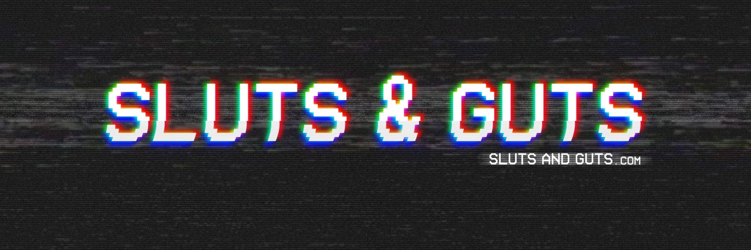 Sluts and Guts's banner