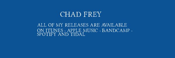 ChadFreyMusic Profile Banner